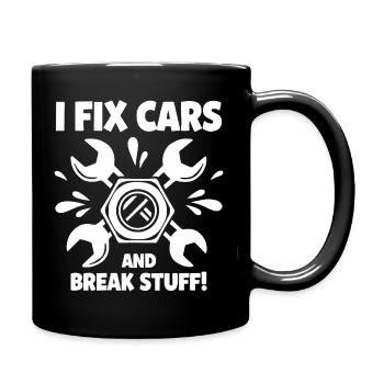 Ich repariere Autos und zerlege Zeug - Tasse einfarbig - Schwarz - Rechts