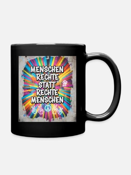 Buntes Graffiti Menschenrechte Statement - Tasse einfarbig - Schwarz