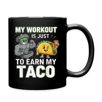 Mon entraînement est juste pour le fitness des tacos, je dis - Mug uni - noir - Droite