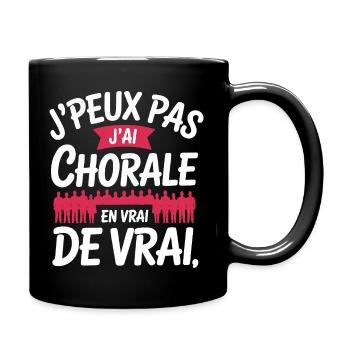 I can't I have Chorale En vrie de vrai - Full Colour Mug - black - Right