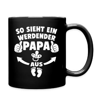 So sieht ein werdender Papa aus - Tasse einfarbig - Schwarz - Rechts