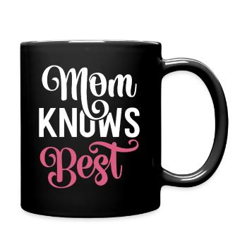 Ma mère sait mieux que ça. - Mug uni - noir - Droite