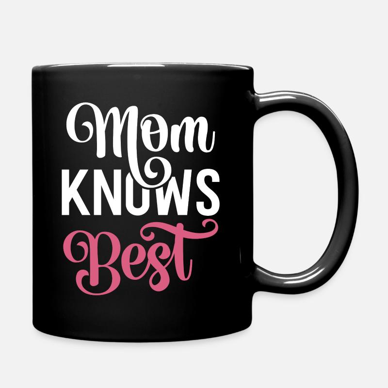 Ma mère sait mieux que ça. - Mug uni - noir