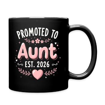 Tante 2026 Tante 2026 Befördert zu Tante 2026 - Tasse einfarbig - Schwarz - Rechts