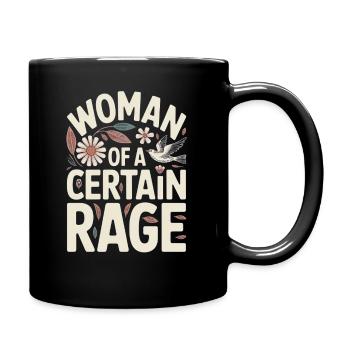 Woman of a Certain Rage Statement Shirt Sticker - Full Colour Mug - black - Right