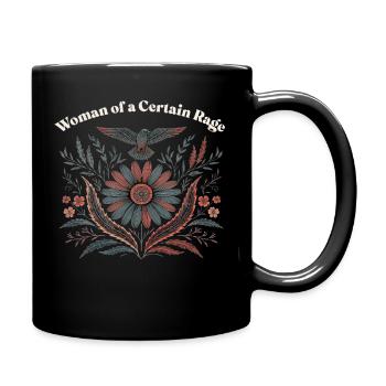 Woman of a Certain Rage Sarcastic Saying Woman - Full Colour Mug - black - Right