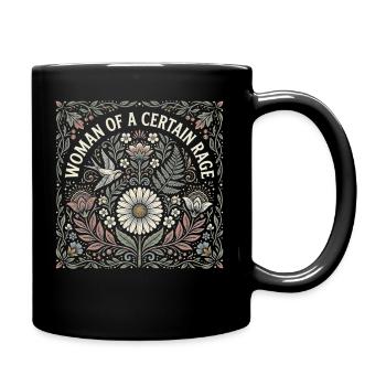 Woman of a Certain Rage Blumen Motiv - Tasse einfarbig - Schwarz - Rechts