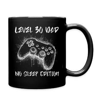 Level 30 No Sleep Edition Gamer - Tasse einfarbig - Schwarz - Rechts