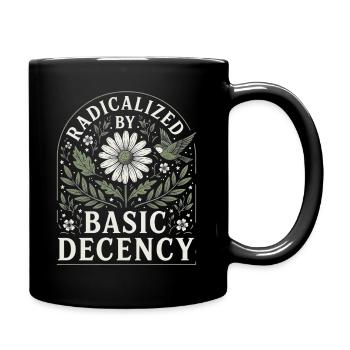 Radicalized by Basic Decency Vintage Floral Design - Full Colour Mug - black - Right