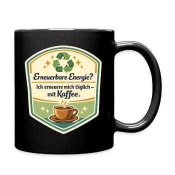 Kaffee als Erneuerbare Energie - Tasse einfarbig - Schwarz - Rechts