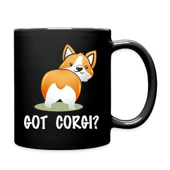 Got Corgi? Frecher Corgi-Po Spruch - Tasse einfarbig - Schwarz - Rechts
