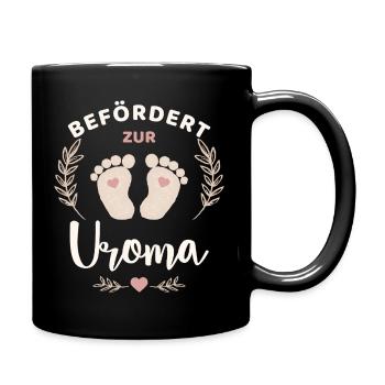 Befördert zur Uroma Frischgebackene Urgroßmutter - Tasse einfarbig - Schwarz - Rechts