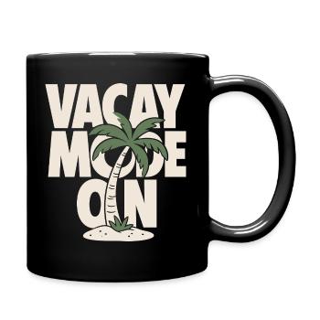 Vacay Mode On Palm Tree Design - Tasse einfarbig - Schwarz - Rechts
