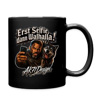 Erst Selfie, dann Walhalla - Wikinger Wolf Humor - Tasse einfarbig - Schwarz - Rechts