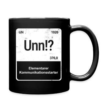 Unn!? - Saarländisch für Profis!  - Tasse einfarbig - Schwarz - Rechts