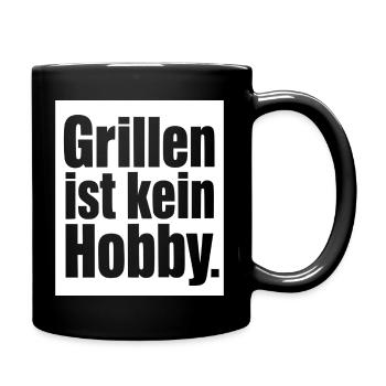 Grillen ist kein Hobby Grillmeister BBQ Shirt - Tasse einfarbig - Schwarz - Rechts