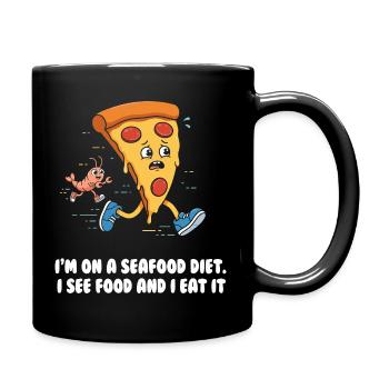 Seafood Diet Wortwitz mit Pizza und Garnele - Tasse einfarbig - Schwarz - Rechts