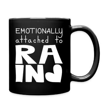 Emotional an Regen gebunden, weiß - Tasse einfarbig - Schwarz - Rechts