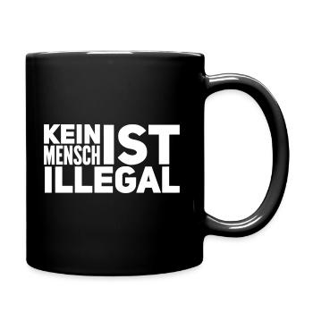 Kein Mensch ist illegal - Menschenrechte - Tasse einfarbig - Schwarz - Rechts
