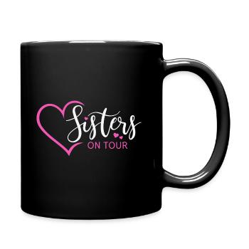 Sisters sisters saying girls sisters on tour - Full Colour Mug - black - Right
