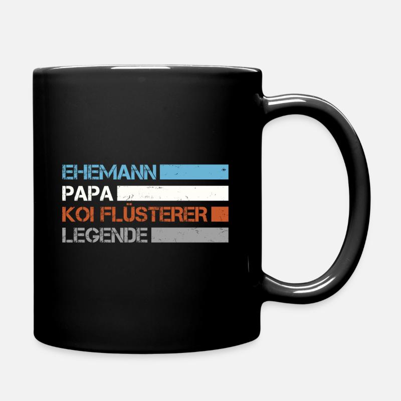 Ehemann Papa Koi Flüsterer Legende - Tasse einfarbig - Schwarz