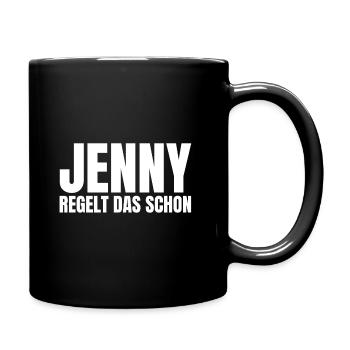 Jenny Name Lustiger Spruch Frau Frauen Damen Dame - Tasse einfarbig - Schwarz - Rechts