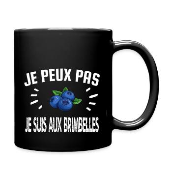 je peux pas je suis aux brimbelles - Mug uni - noir - Droite