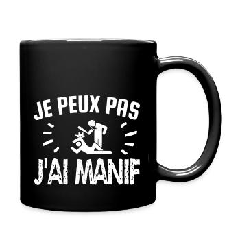 je peux pas j'ai manif - Mug uni - noir - Droite