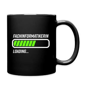 Fachinformatikerin Beruf Loading Ladebalken - Tasse einfarbig - Schwarz - Rechts