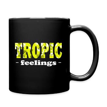 Tropic Feelings Tropical - Tasse einfarbig - Schwarz - Rechts