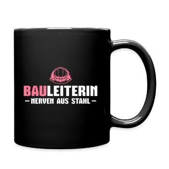 Bauleitung Ausbildung Bauaufsicht Bauleiterin - Tasse einfarbig - Schwarz - Rechts