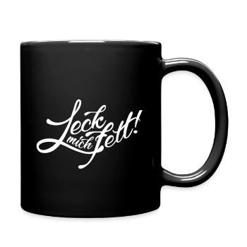 Leck mich fett! - Tasse einfarbig - Schwarz - Rechts