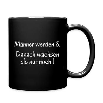 Lustiger Spruch über Männer - Tasse einfarbig - Schwarz - Rechts
