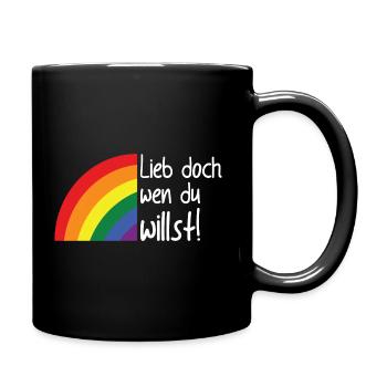 Lieb Doch Wen Du Willst! - LGBTQ Pride Regenbogen - Tasse einfarbig - Schwarz - Rechts