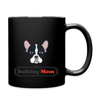 Bulldog Mom - Tasse einfarbig - Schwarz - Rechts