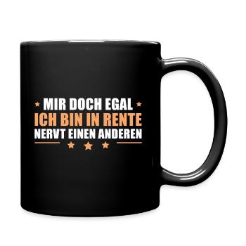 Rente Humor Ruhestand Pension Rentner - Tasse einfarbig - Schwarz - Rechts