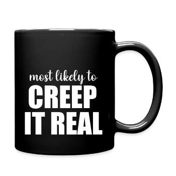 Most Likely To Creep It Real Funny Halloween - Full Colour Mug - black - Right