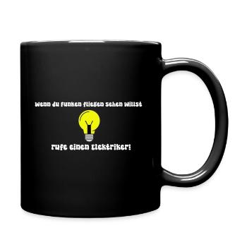 cooler Elektrikerspruch - Tasse einfarbig - Schwarz - Rechts