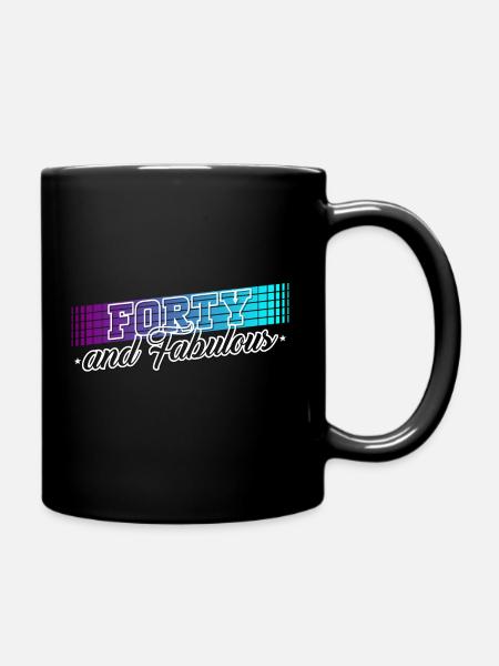40. Geburtstag Geschenk Geburtstagsspruch 40 Jahre - Tasse einfarbig - Schwarz