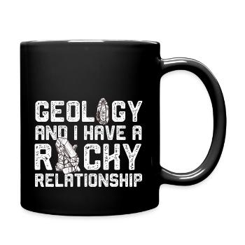 Geology and I have a rocky relationship - Full Colour Mug - black - Right