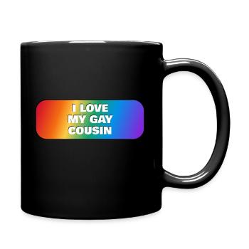 Ich liebe meinen schwulen Cousin - Tasse einfarbig - Schwarz - Rechts