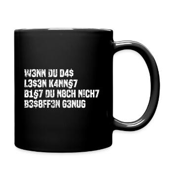Wenn Du Das Lesen Kannst Witziger Party Spruch - Tasse einfarbig - Schwarz - Rechts