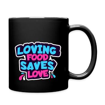 Loving Food Saves Love - Full Colour Mug - black - Right