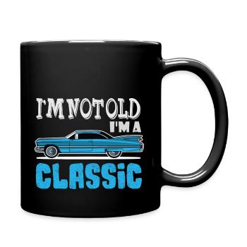 Im A Classic - Tasse einfarbig - Schwarz - Rechts