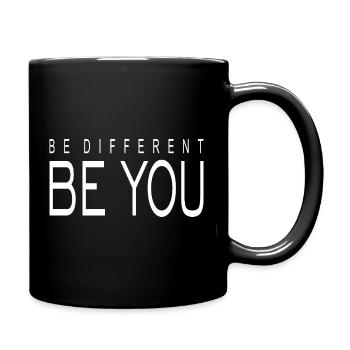 Be Different Be You Spruch Quote - Tasse einfarbig - Schwarz - Rechts
