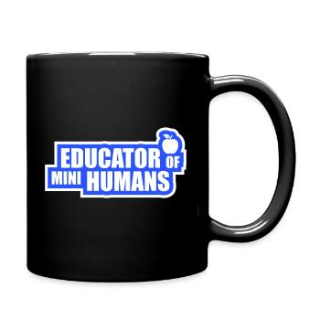 Educator Of Little Humans Teacher Funny Kids - Full Colour Mug - black - Right