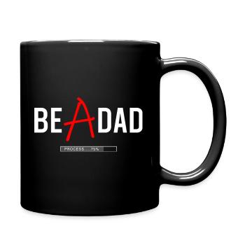 Dad in Process Shirt – Zukünftiger Vater - Tasse einfarbig - Schwarz - Rechts