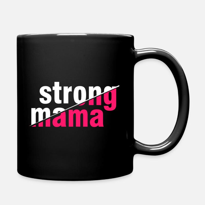 Starkes Mama-Hemd - Tasse einfarbig - Schwarz