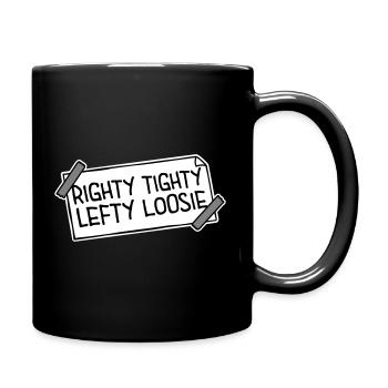 Righty Tighty Lefty Loosie Funny DIY Logo - Full Colour Mug - black - Right