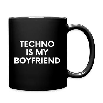 Techno Is My Boyfriend - Spruch - Full Colour Mug - black - Right